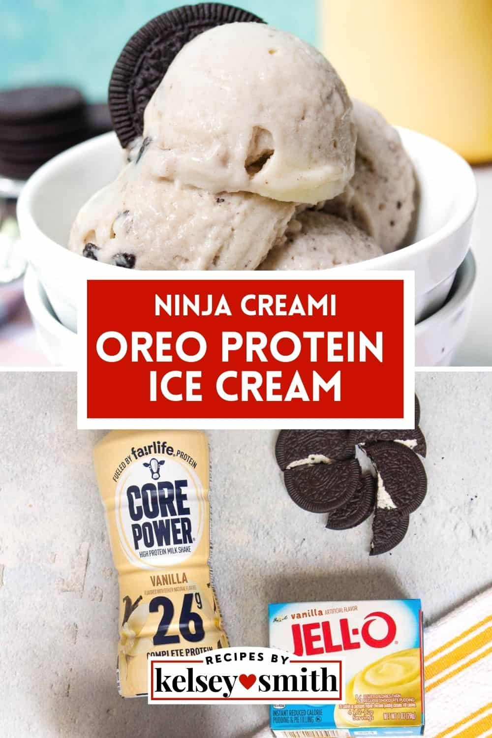 Ninja Creami Oreo Protein Ice Cream - By Kelsey Smith
