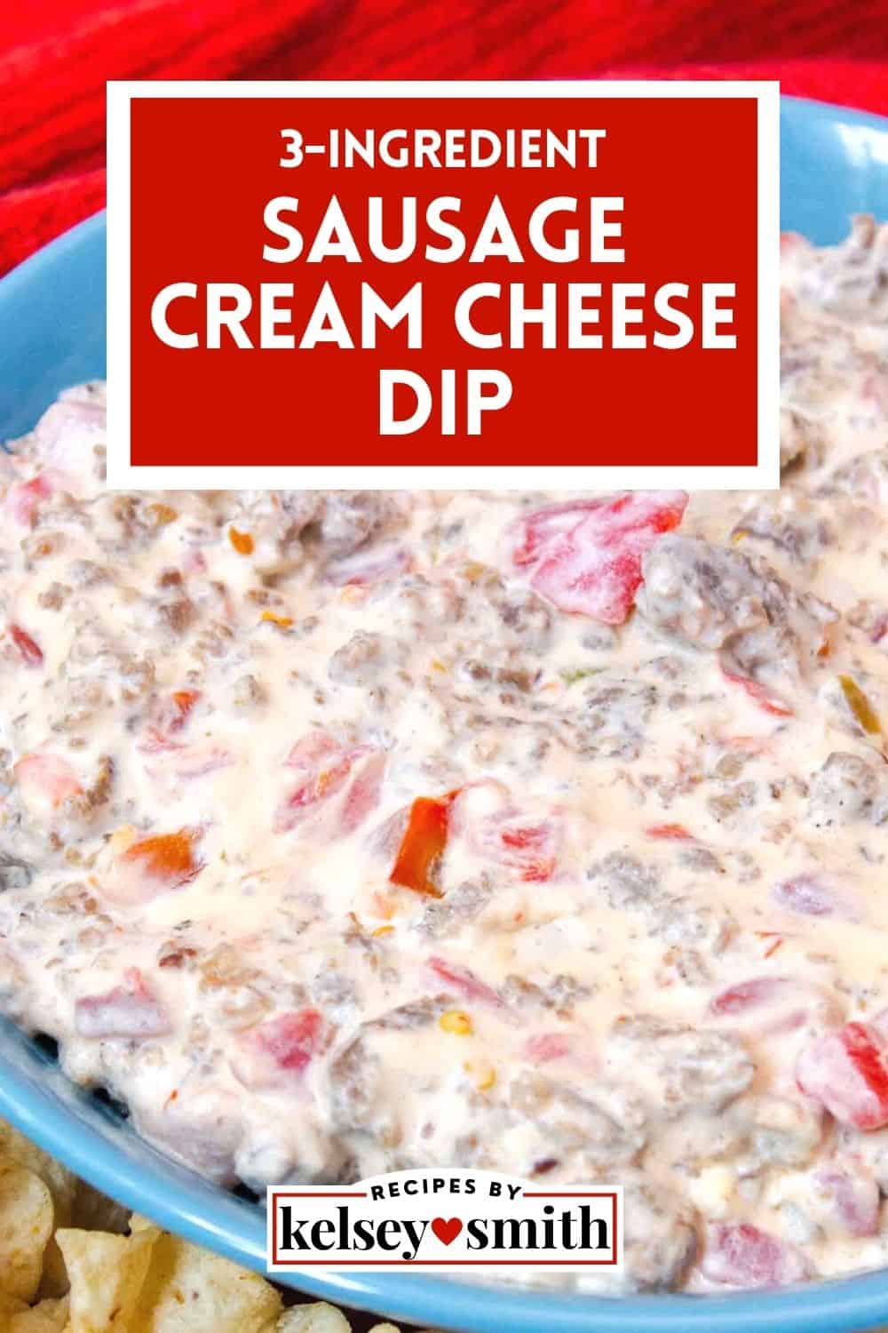 3 Ingredient Sausage Cream Cheese Dip By Kelsey Smith 8056